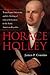 Horace Holley: Transylvania University and the Making of Liberal Education in the Early American Republic