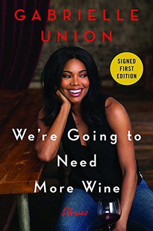 We're Going to Need More Wine
