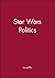 Star Wars Politics