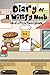 Diary Of A Wimpy Noob: Job At A Pizza Place Episode: A hilarious Book For Kids Age 6 - 10 (Noob Diaries) (Volume 3)