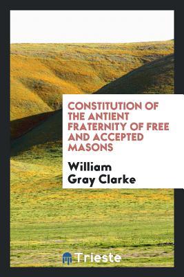 Constitutions, publ. by W.G. Clarke