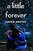 A Little Forever by Javed Akhtar