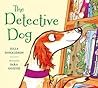 The Detective Dog by Julia Donaldson
