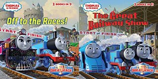 The Great Railway Show / Off to the Races! (Thomas & Friends) (Pictureback(R))