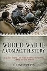 World War II: A Compact History