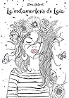 La Metamorfosis de Laia. Una Historia Real de Superación Pers... by Alma Gabriel