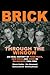 Brick Through the Window: A...