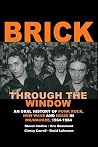 Brick Through the Window by Steven Nodine Brick Through the Window by Steven Nodine