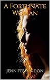 A Fortunate Woman by Jennifer Lyndon