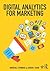 Digital Analytics for Marke...