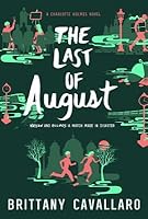 The Last of August (Charlotte Holmes, #2)