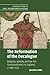 The Reformation of the Decalogue: Religious Identity and the Ten Commandments in England, c.1485–1625 (Cambridge Studies in Early Modern British History)