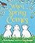 When Spring Comes Board Book: An Easter And Springtime Book For Kids