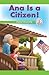 Ana is a Citizen!: Digital ...