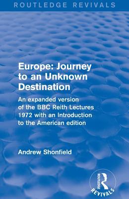 Revival: Europe: Journey to an Unknown Destination
