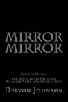 Mirror Mirror: The Sequel To the Critically Acclaimed Novel Love Yourself First