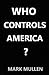 Who Controls America?