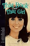 That Book about That Girl: The Unofficial Companion