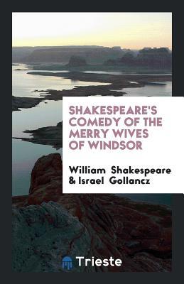 Comedy of the Merry Wives of Windsor