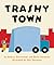 Trashy Town