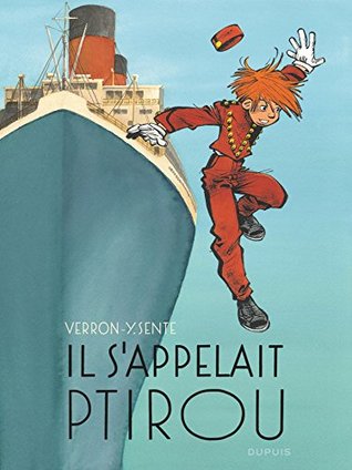 Il s'appelait Ptirou (French Edition)