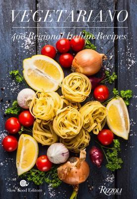 Vegetariano: 400 Regional Italian Recipes (Hardcover)