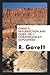Christ's Resurrection and Ours; Or, I. Corinthians XV. Expounded by R Govett