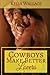 Cowboys Make Better Lovers by Kelly Wallace