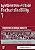 System Innovation for Sustainability 1 by Arnold Tukker