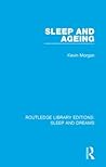 Sleep and Ageing Sleep and Ageing