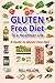 GLUTEN FREE DIET TO A HEALT...