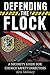 Defending the Flock by Kris Moloney Defending the Flock by Kris Moloney