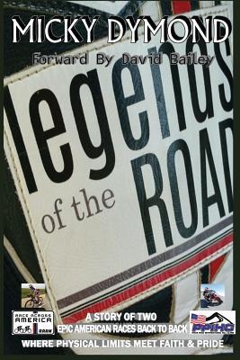The Legends of the Road: where physical limits meet faith and pride