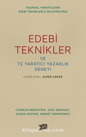 Edebi Teknikler ve 72 Yaratıcı Yazarlık Deneyi