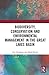 Biodiversity, Conservation and Environmental Management in th... by Eric Freedman