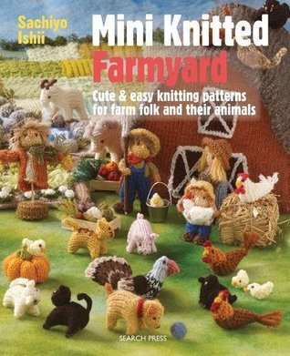 Mini Knitted Farmyard (Paperback)