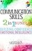 Communication Skills: 2 in ...