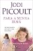 Para a Minha Irmã by Jodi Picoult Para a Minha Irmã by Jodi Picoult