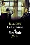 Le Fantôme et Mrs Muir by R.A. Dick