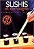 Sushis et compagnie