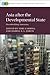 Asia after the Developmental State: Disembedding Autonomy (Cambridge Studies in Comparative Public Policy)