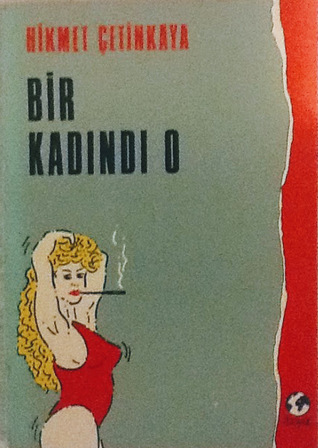 Bir Kadındı O (Paperback)