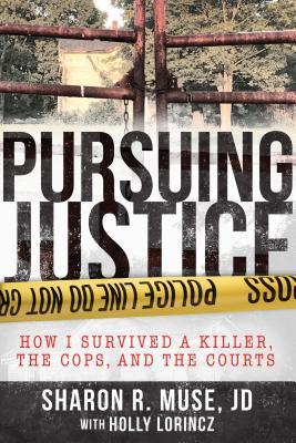 Kidnapped by a Client: The Incredible True Story of an Attorney's Fight for Justice