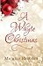A Whyte Christmas (The Happy Holidays Series)