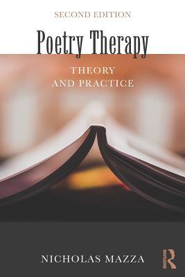 Poetry Therapy: Theory and Practice