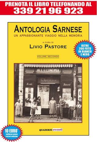 Antologia Sarnese. Un appassionante viaggio nella memoria (Vol. II)