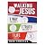 Walking With Jesus Daily Devotional by Dave Strehler