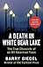 A Death in White Bear Lake: The True Chronicle of an All-American Town