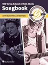 Old Town School of Folk Music Songbook 60th Anniversary Editi... by Hal Leonard