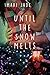Until the Snow Melts